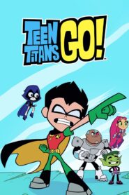 كرتون أبطال التايتنز إنطلقو – Teen Titans Go مدبلج